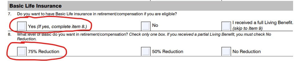 Screenshot of a portion of FEGLI form SF-2818 with the 75% reduction option circled under the FEGLI Basic option